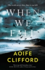 Image for When We Fall