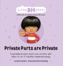 Image for Private Parts are Private : Learning private parts are private and what to do if touched inappropriately
