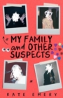 Image for My Family and Other Suspects