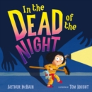 Image for In the dead of the night