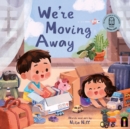 Image for We’re Moving Away