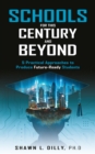 Image for Schools for This Century and Beyond