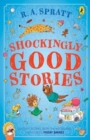 Image for Shockingly Good Stories : Twenty Stories from the Bestselling Author of Friday Barnes