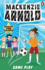 Image for Mackenzie Arnold 4: Game Day