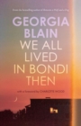 Image for We All Lived in Bondi Then