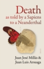 Image for Death As Told by a Sapiens to a Neanderthal