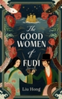 Image for Good Women of Fudi