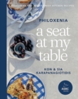 Image for Seat at My Table: Philoxenia: Vegetarian and Vegan Greek Kitchen Recipes