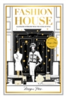 Image for Fashion House Special Edition: Illustrated Interiors from the Icons of Style