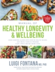 Image for The Path to Longevity Plan: Three Step Plan to Extend Your Healthspan by Years