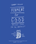 Image for Ferment for Good