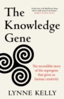Image for The Knowledge Gene