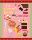 Image for The Baker&#39;s Book | Favourite recipes and kitchen wisdom by Australian bakers you love