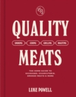 Image for Quality Meats : The home guide to sausages, charcuterie, smoked meats &amp; more