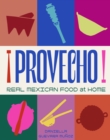Image for Provecho: Real Mexican Food at Home