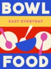 Image for Bowl Food