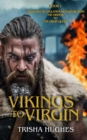 Image for Vikings to Virgin - England&#39;s story from The Vikings to The Virgin Queen