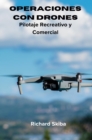 Image for Operaciones con Drones: Pilotaje Recreativo y Comercial
