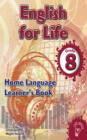 Image for English for Life Grade 8 Learner&#39;s Book for Home Language
