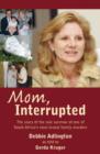 Image for Mom, interrupted