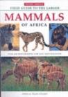 Image for Field guide to larger mammals of Africa