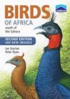 Image for Birds of Africa, south of the Sahara  : a comprehensive illustrated field guide