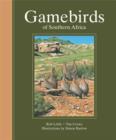 Image for Gamebirds of Southern Africa
