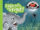 Image for Eddie gets a fright! : Little stories, big lessons