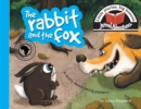 Image for The rabbit and the fox : Little stories, big lessons