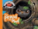 Image for The proud old owl : Little stories, big lessons