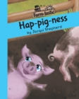 Image for Hap-pig-ness