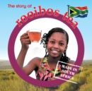 Image for The story of rooibos tea
