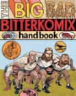 Image for The big bad bitterkomix handbook