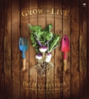 Image for Grow to live