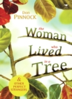 Image for The woman who lived in a tree and other perfect strangers