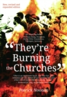 Image for They&#39;re burning the churches