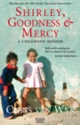 Image for Shirley, Goodness and Mercy.: Picador Africa