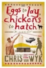 Image for Eggs to Lay, Chickens to Hatch