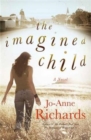 Image for The Imagined Child : A Novel