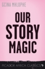 Image for Our Story Magic