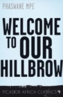Image for Welcome to Our Hillbrow: A Novel