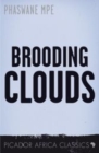 Image for Brooding Clouds: A Novel