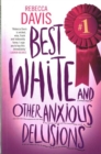 Image for Best White : And Other Delusions