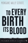 Image for To every birth its blood