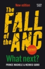 Image for Fall of The ANC Continues: What Next?