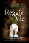 Image for Reggie and Me : A Novel