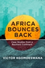 Image for Africa Bounces Back: Case Studies from a Resilient Continent