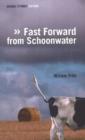Image for Fast Forward from Schoonwater