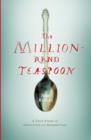 Image for The Million-rand Teaspoon.