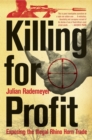 Image for Killing for Profit: Exposing the Illegal Rhino Horn Trade